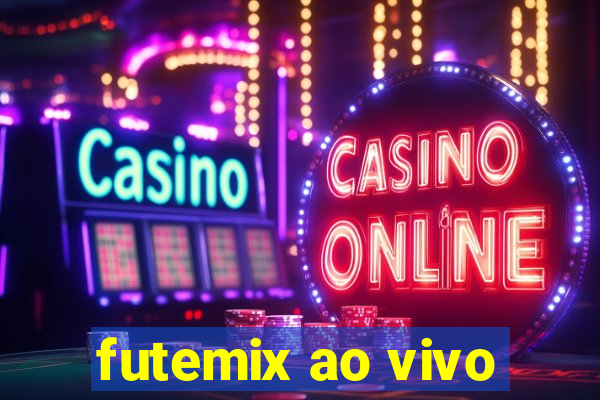 futemix ao vivo